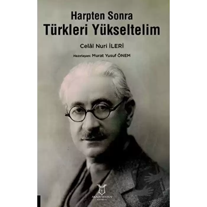 Harpten Sonra Türkleri Yükseltelim