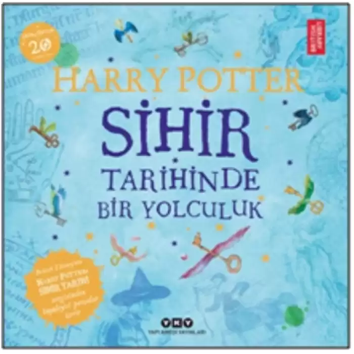 Harry Potter: Sihir Tarihinde Bir Yolculuk