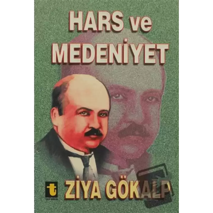 Hars ve Medeniyet