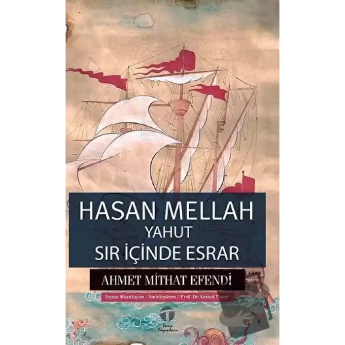 Hasan Mellah Yahut Sır İçinde Esrar