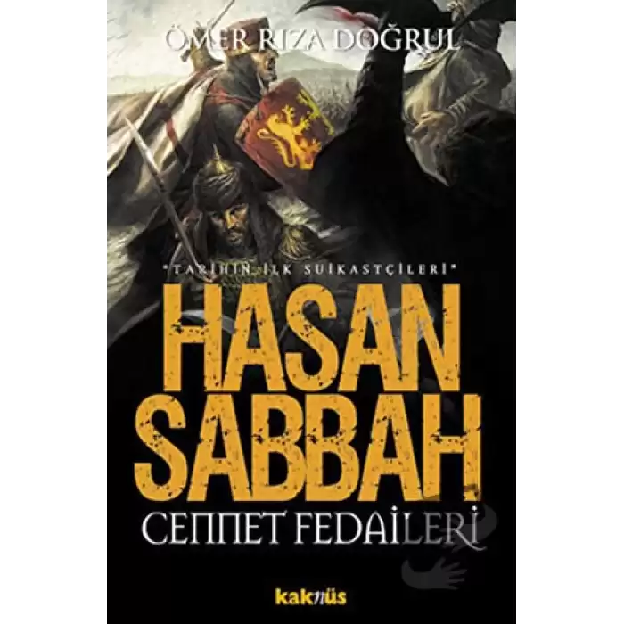 Hasan Sabbah Cennet Fedaileri