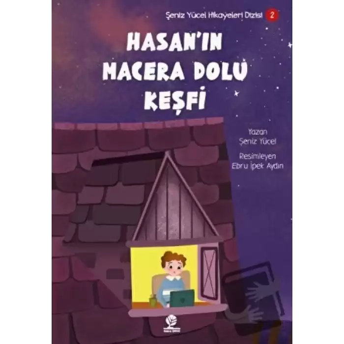 Hasan’ın Macera Dolu Keşfi