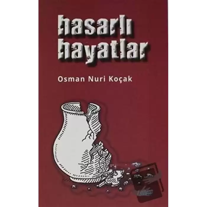 Hasarlı Hayatlar