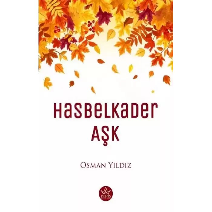 Hasbelkader Aşk