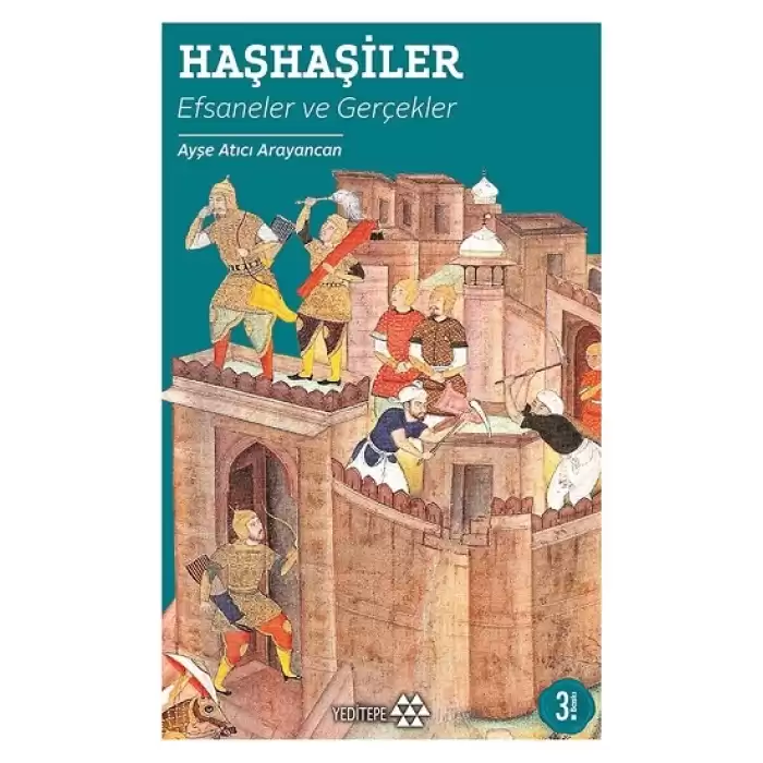 Haşhaşiler - Efsaneler ve Gerçekler