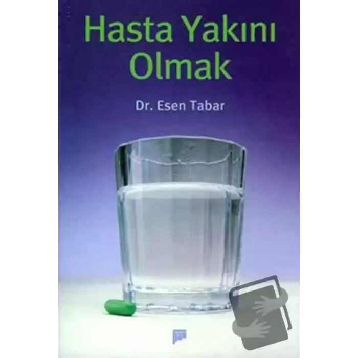 Hasta Yakını Olmak