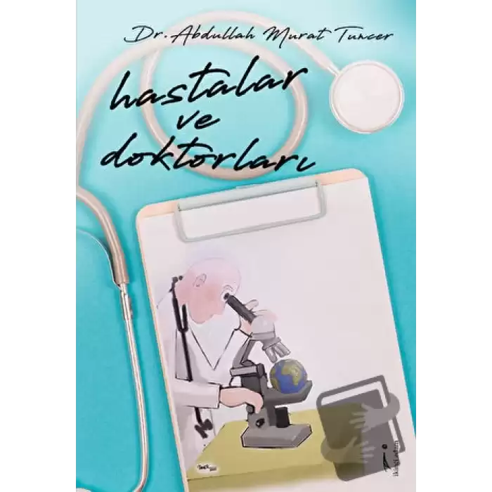 Hastalar ve Doktorları