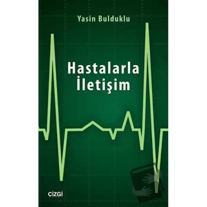 Hastalarla İletişim