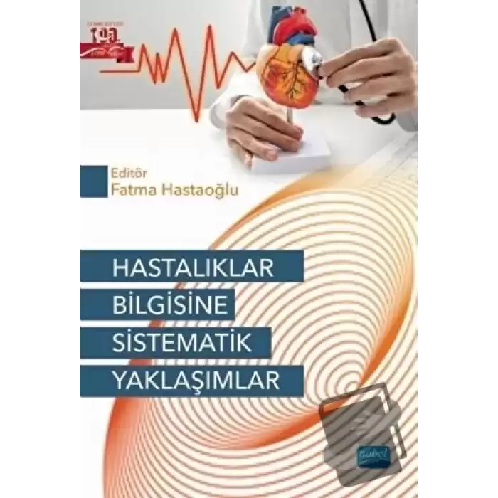 Hastalıklar Bilgisine Sistematik Yaklaşımlar