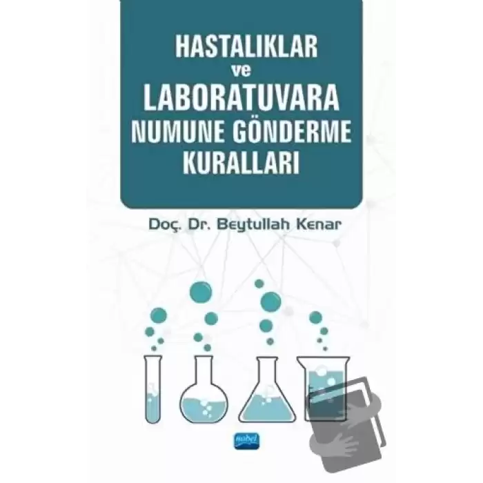 Hastalıklar ve Laboratuvara Numune Gönderme Kuralları