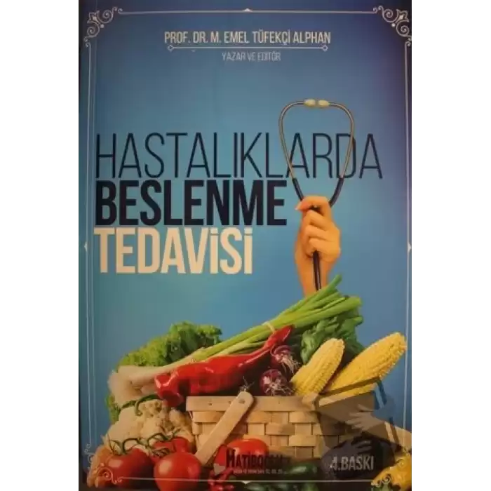 Hastalıklarda Beslenme Tedavisi