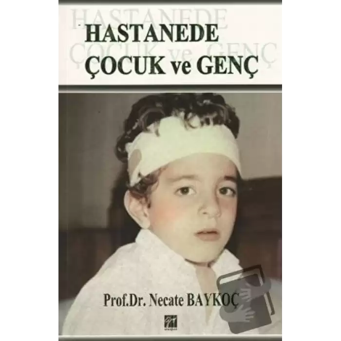 Hastanede Çocuk ve Genç