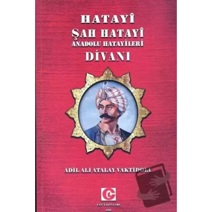 Hatayi Şah Hatayi Anadolu Hatayileri Divanı