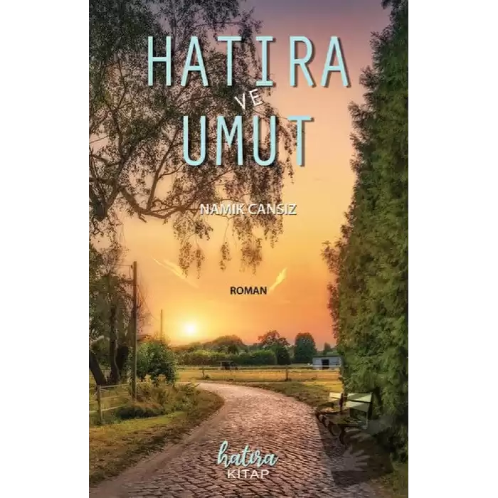 Hatıra ve Umut