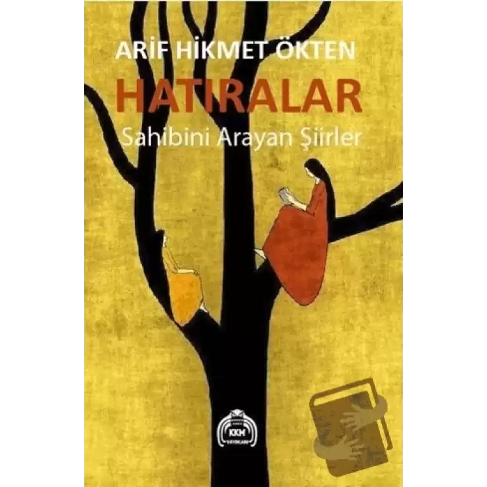 Hatıralar - Sahibini Arayan Şiirler