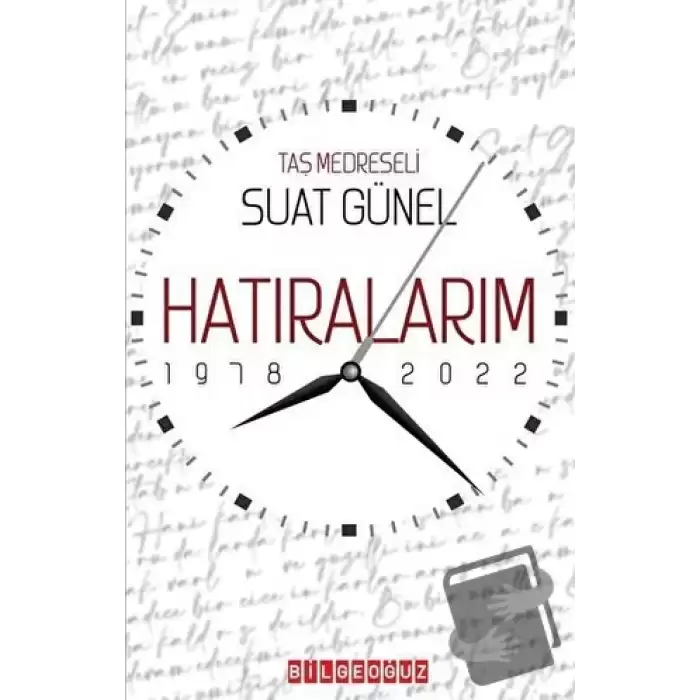 Hatıralarım 1978-2022