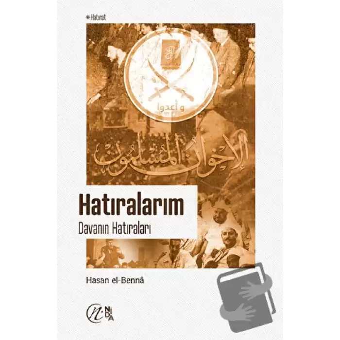 Hatıralarım - Davanın Hatıraları