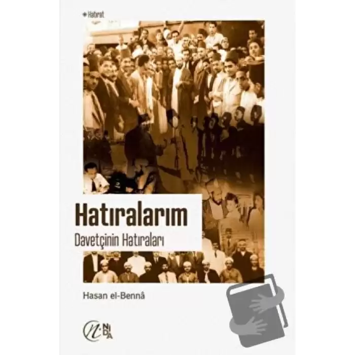 Hatıralarım - Davetçinin Hatıraları