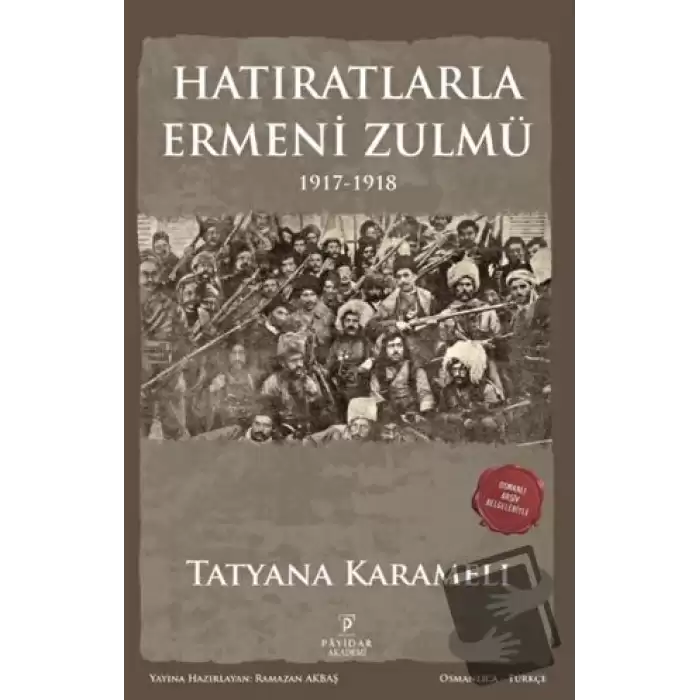 Hatıratlarla Ermeni Zulmü