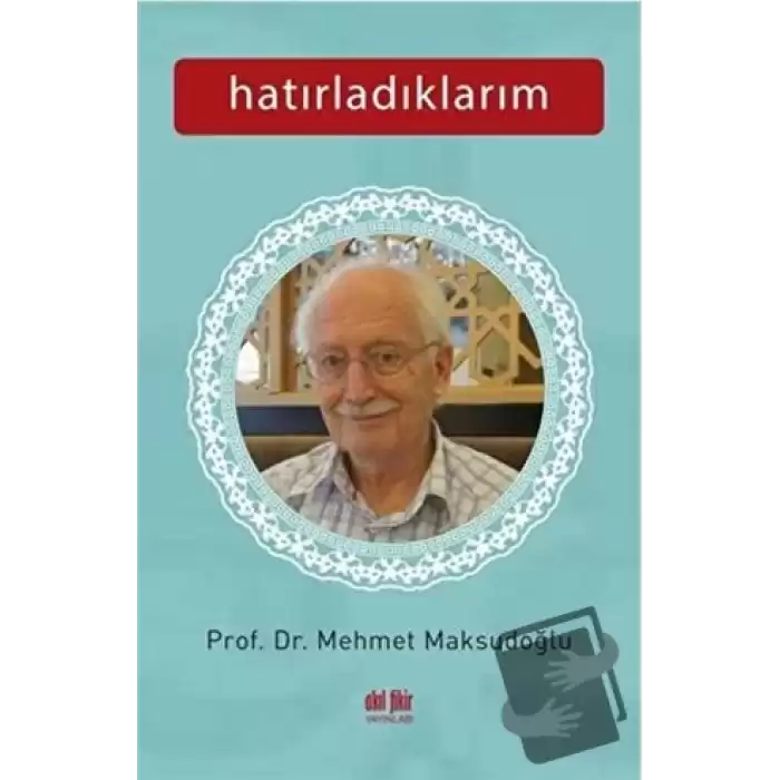 Hatırladıklarım