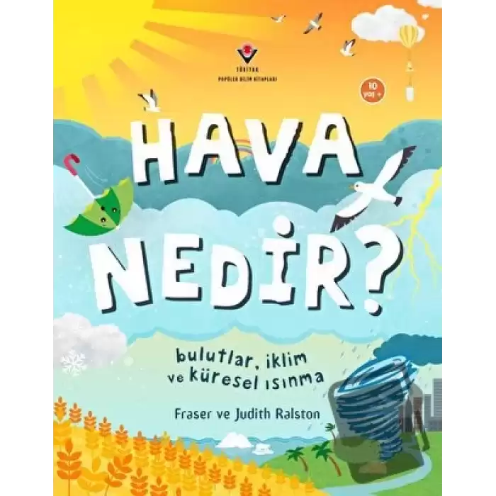 Hava Nedir? Bulutlar, İklim ve Küresel Isınma