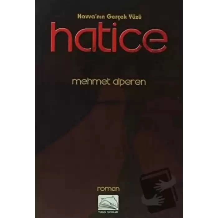 Havvanın Gerçek Yüzü Hatice