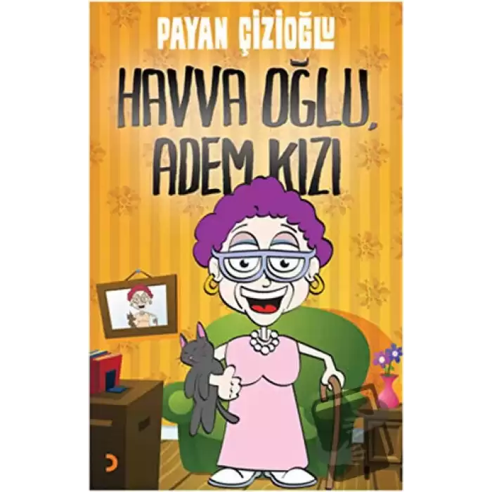 Havva Oğlu, Adem Kızı