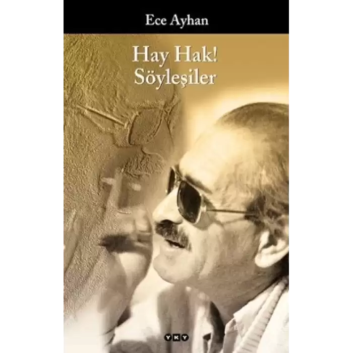 Hay Hak! Söyleşiler