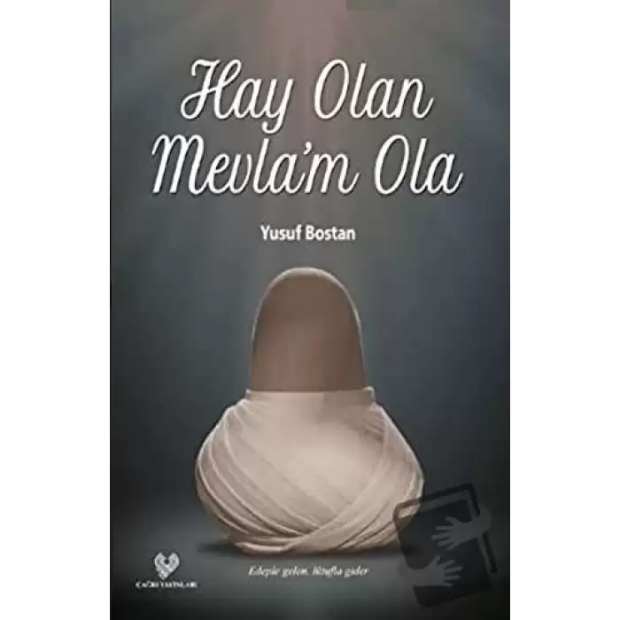 Hay Olan Mevla’m Ola