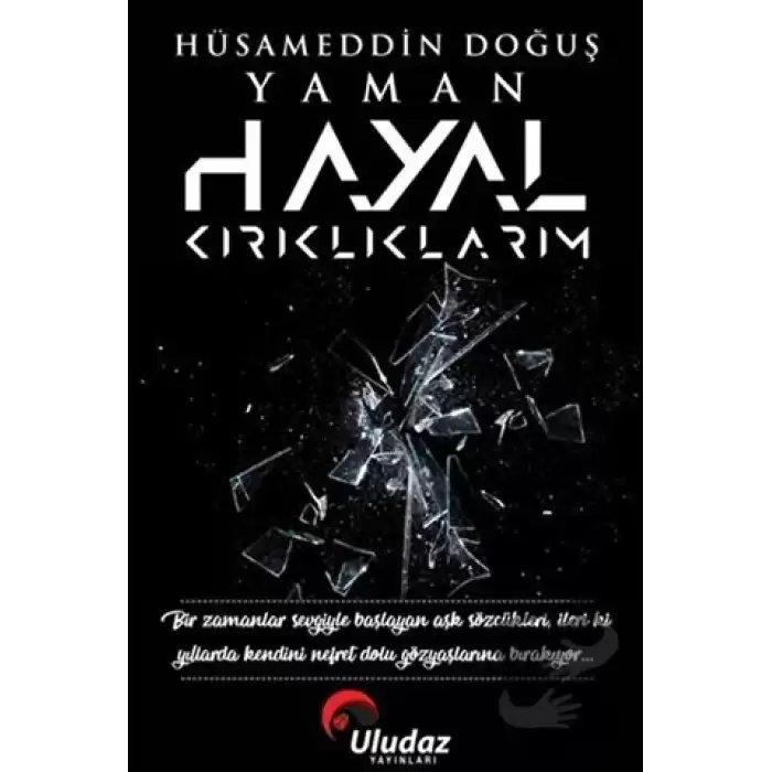 Hayal Kırıklıklarım