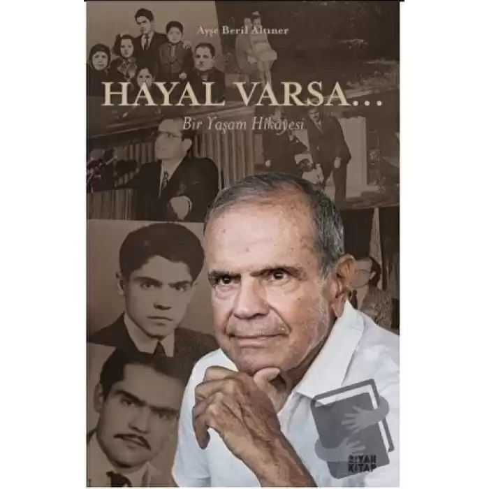 Hayal Varsa…