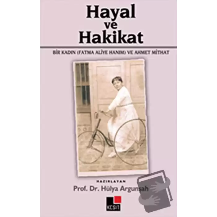 Hayal ve Hakikat