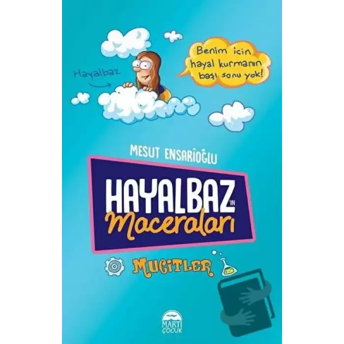 Hayalbazın Maceraları - Mucitler