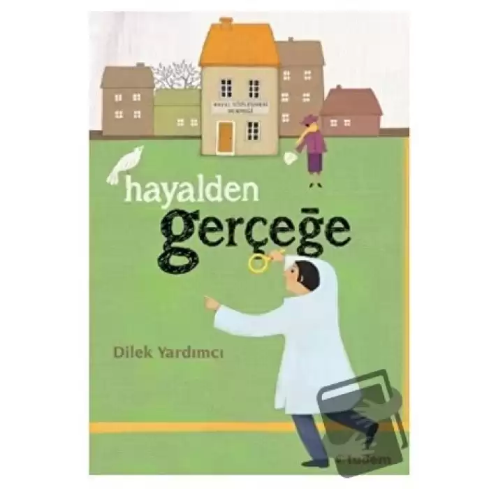 Hayalden Gerçeğe