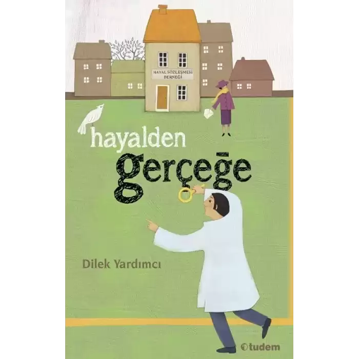 Hayalden Gerçeğe