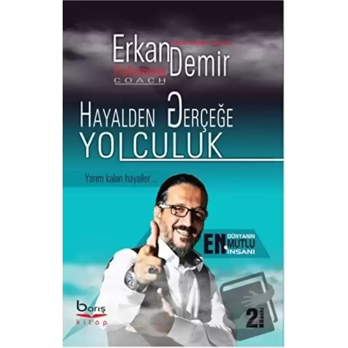 Hayalden Gerçeğe Yolculuk