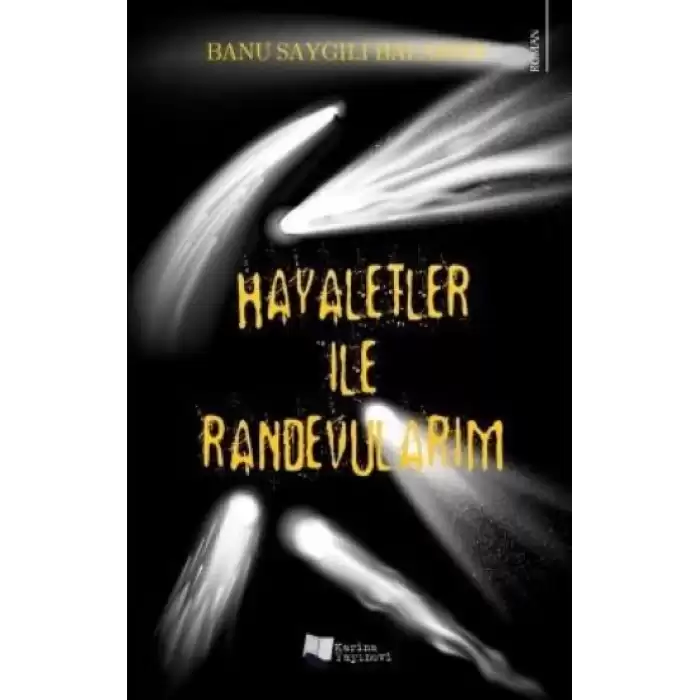 Hayaletler ile Randevularım