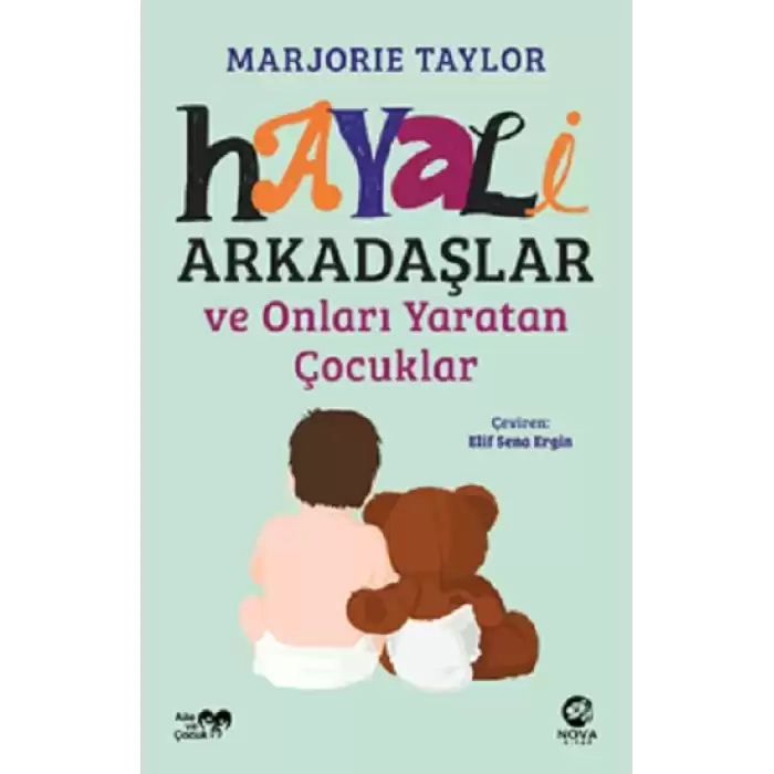 Hayali Arkadaşlar ve Onları Yaratan Çocuklar