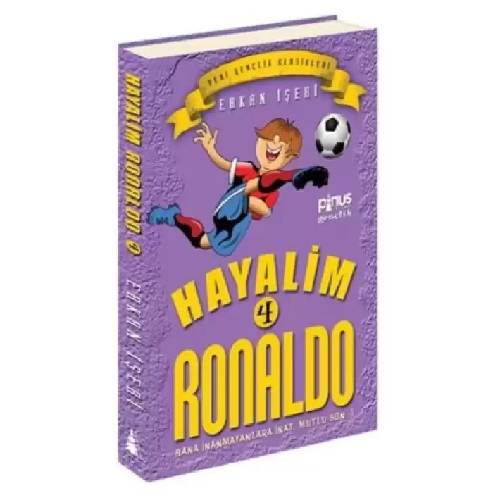 Hayalim Ronaldo 4 - Bana İnanmayanlara İnat Mutlu Son