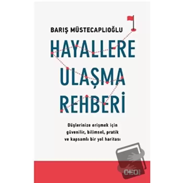 Hayallere Ulaşma Rehberi