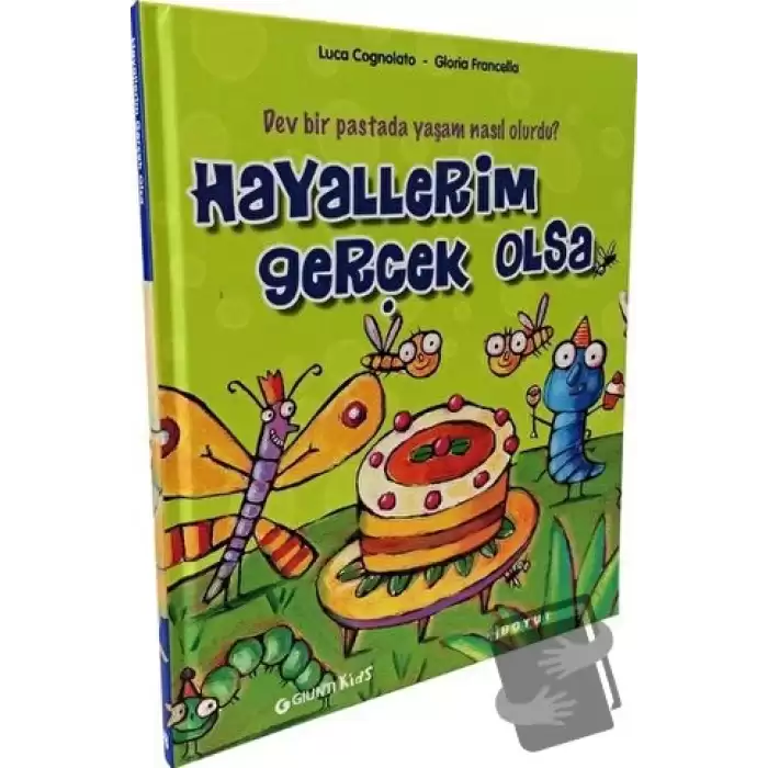 Hayallerim Gerçek Olsa (Ciltli)