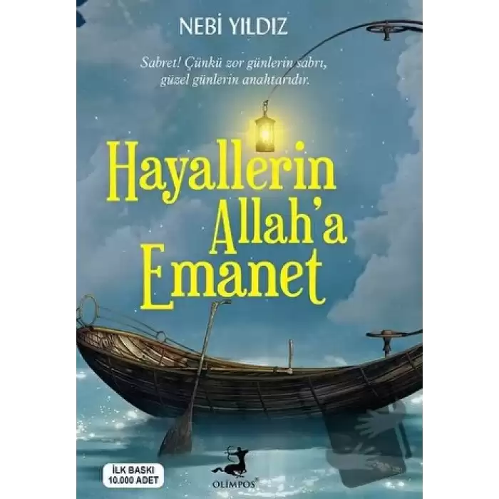 Hayallerin Allah’a Emanet