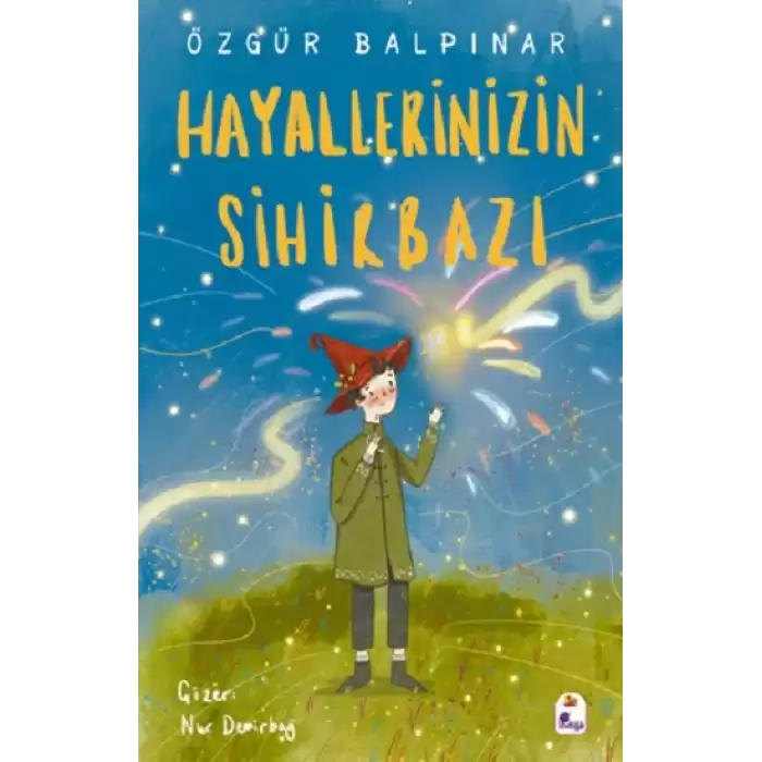 Hayallerinizin Sihirbazı