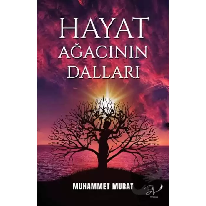 Hayat Ağacının Dalları