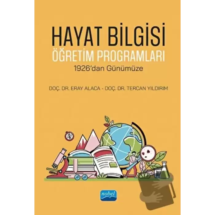 Hayat Bilgisi Öğretim Programları - 1926’dan Günümüze