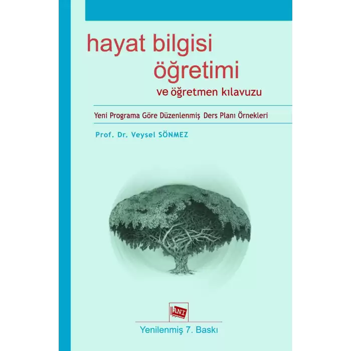 Hayat Bilgisi Öğretimi ve Öğretmen Kılavuzu