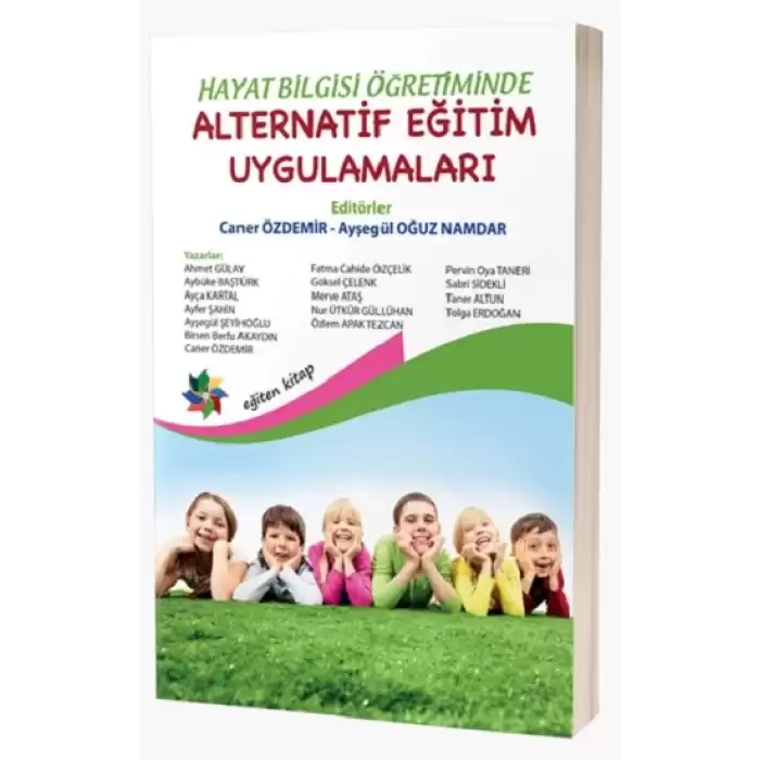 Hayat Bilgisi Öğretiminde Alternatif Eğitim Uygulamaları