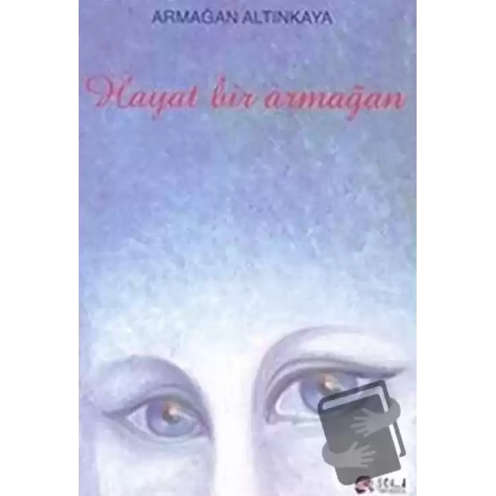 Hayat Bir Armağan