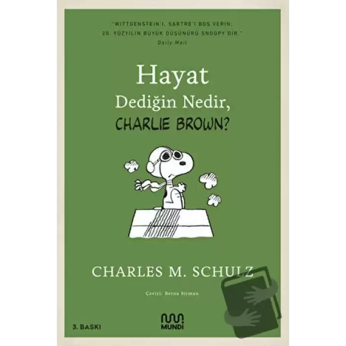 Hayat Dediğin Nedir, Charlie Brown?