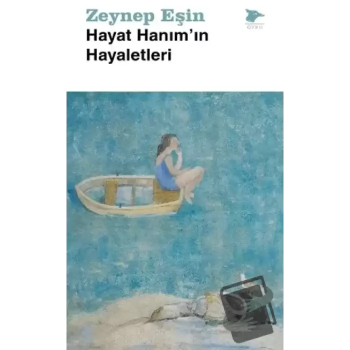 Hayat Hanım’ın Hayaletleri